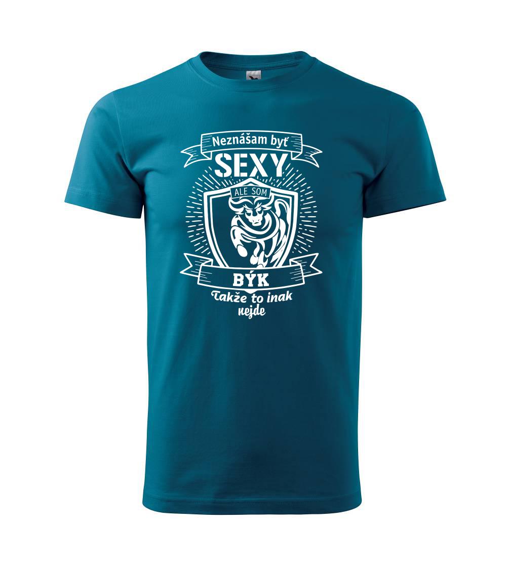 Neznášam byť sexy - Býk Neznášam byť sexy - Býk