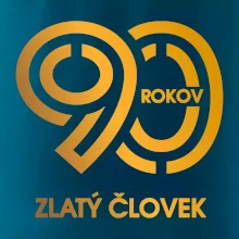 90 rokov zlatý človek 90 rokov zlatý človek