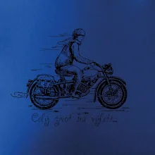 Celý život na výletě - motorka Celý život na výletě - motorka