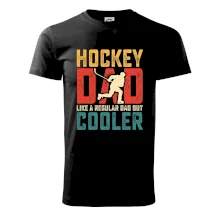 Hockey dad like a regular dad but cooler Hockey dad like a regular dad but cooler
