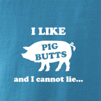 Pig Butts Pig Butts