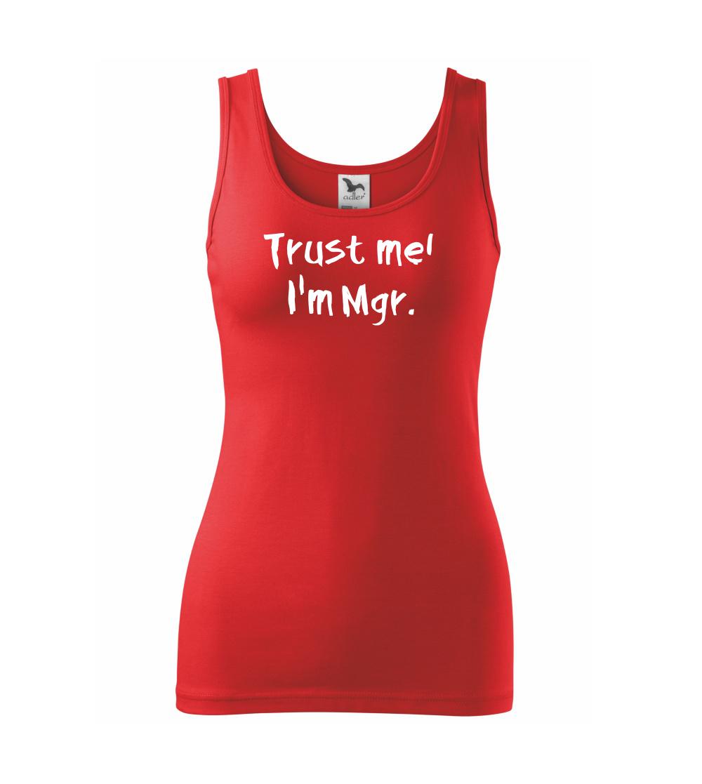 Trust me I´m  Mgr. / Ver mi som Magister. - Tielko triumph