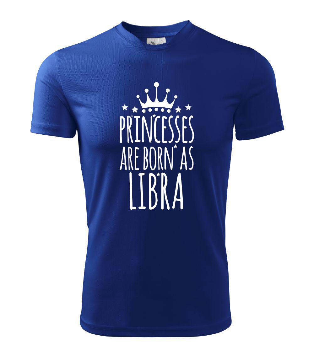 Princesses are born as Libra - Váhy - Detské tričko fantasy športové tričko