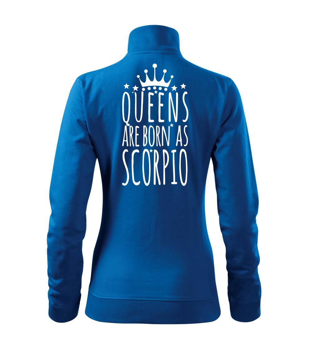 Queens are born as Scorpio - Škorpión - Mikina dámska Viva bez kapucne