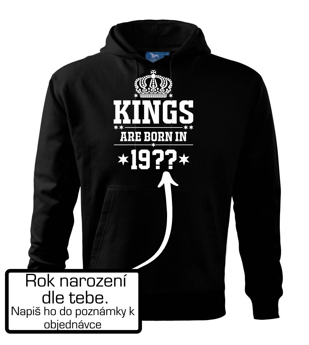 Kings are born in vlastný ročník - Mikina s kapucňou hooded sweater