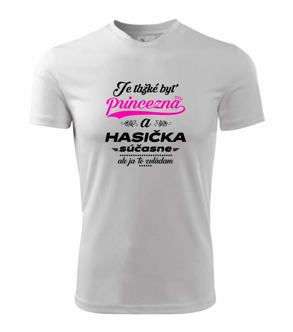 Je ťažké byť princezná - Hasička - Detské tričko fantasy športové tričko