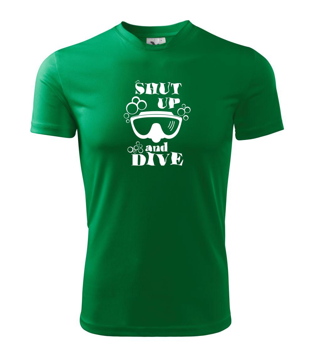 Shut up and dive - Detské tričko fantasy športové tričko