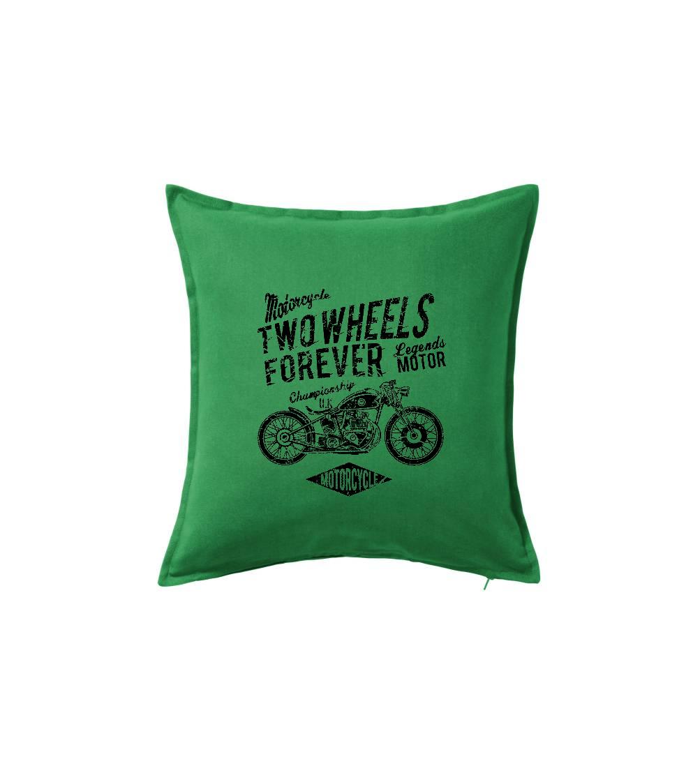 Two Wheels Forever 1 - Vankúš 50x50