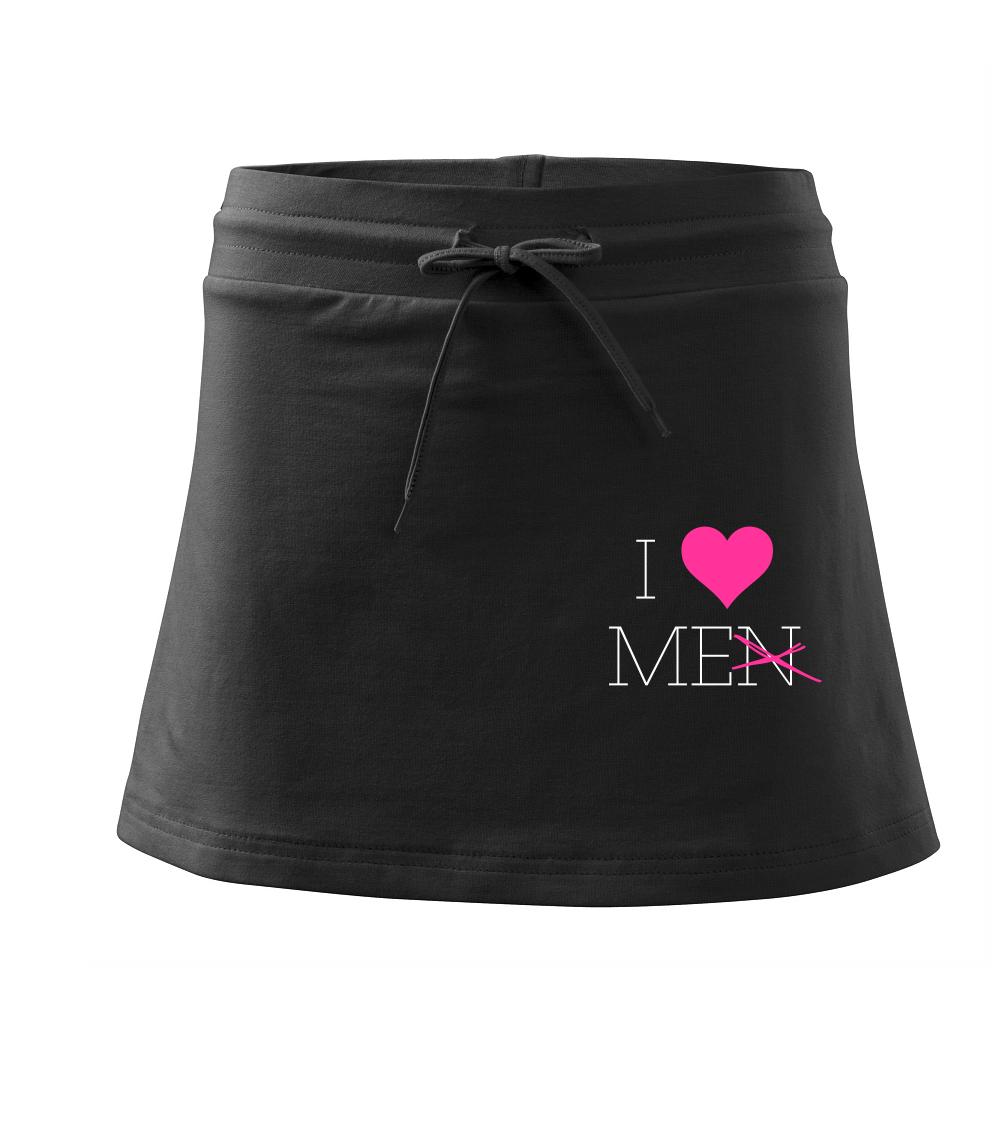 I love men - Športová sukne - two in one