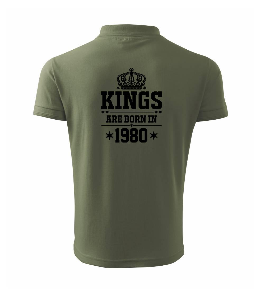 Kings are born in 1980 - Polokošeľa pánska Pique Polo 203