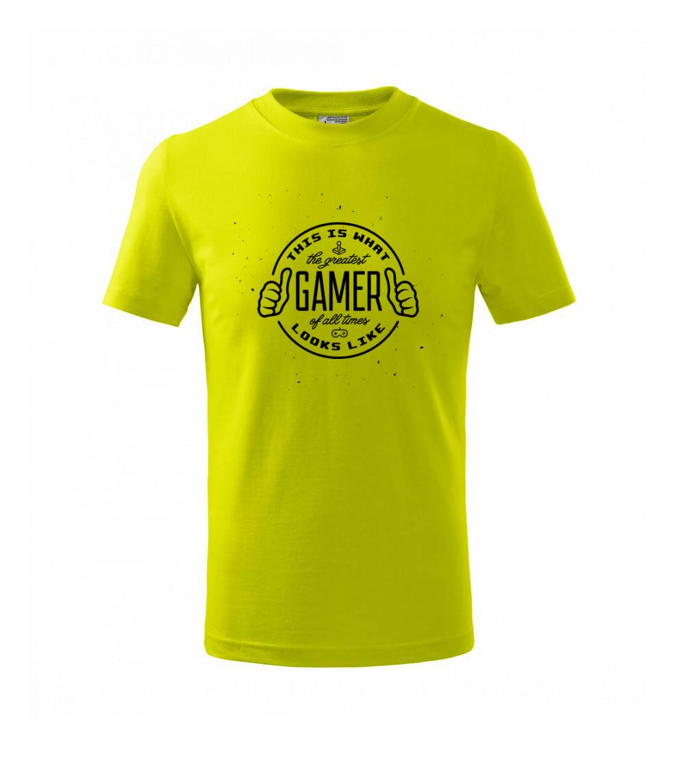 Look like Greatest gamer - Tričko detské basic