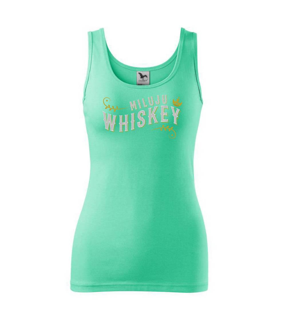 Milujem Whiskey - Tielko triumph