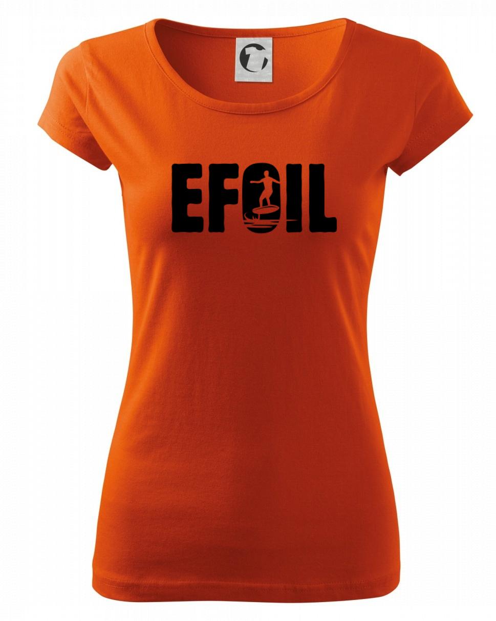 Efoil nápis - Pure dámske tričko