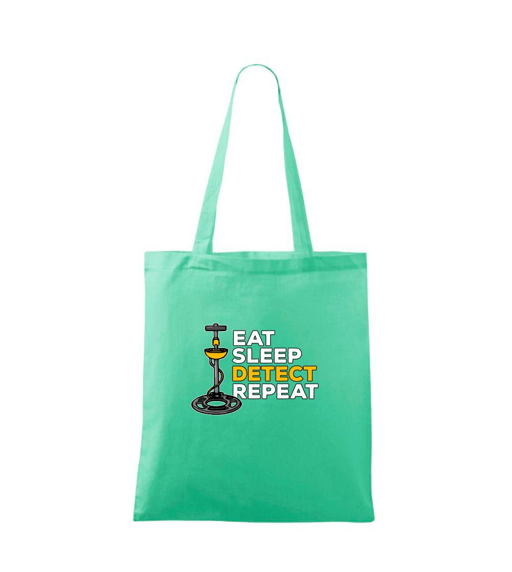 Eat Sleep Detect Repeat - Taška malá