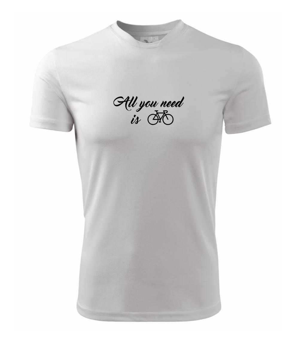 All you need is bike - Pánske tričko Fantasy športové