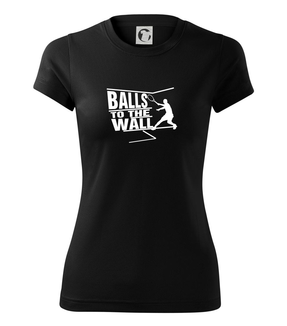 Balls to the Wall squash - Dámske Fantasy športové (dresovina)
