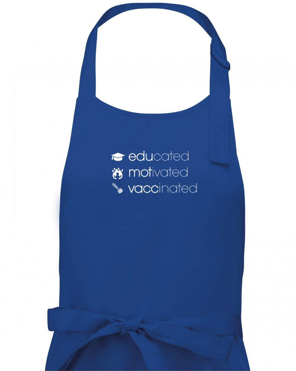 Educated motivated vaccinated - Zástera klasická
