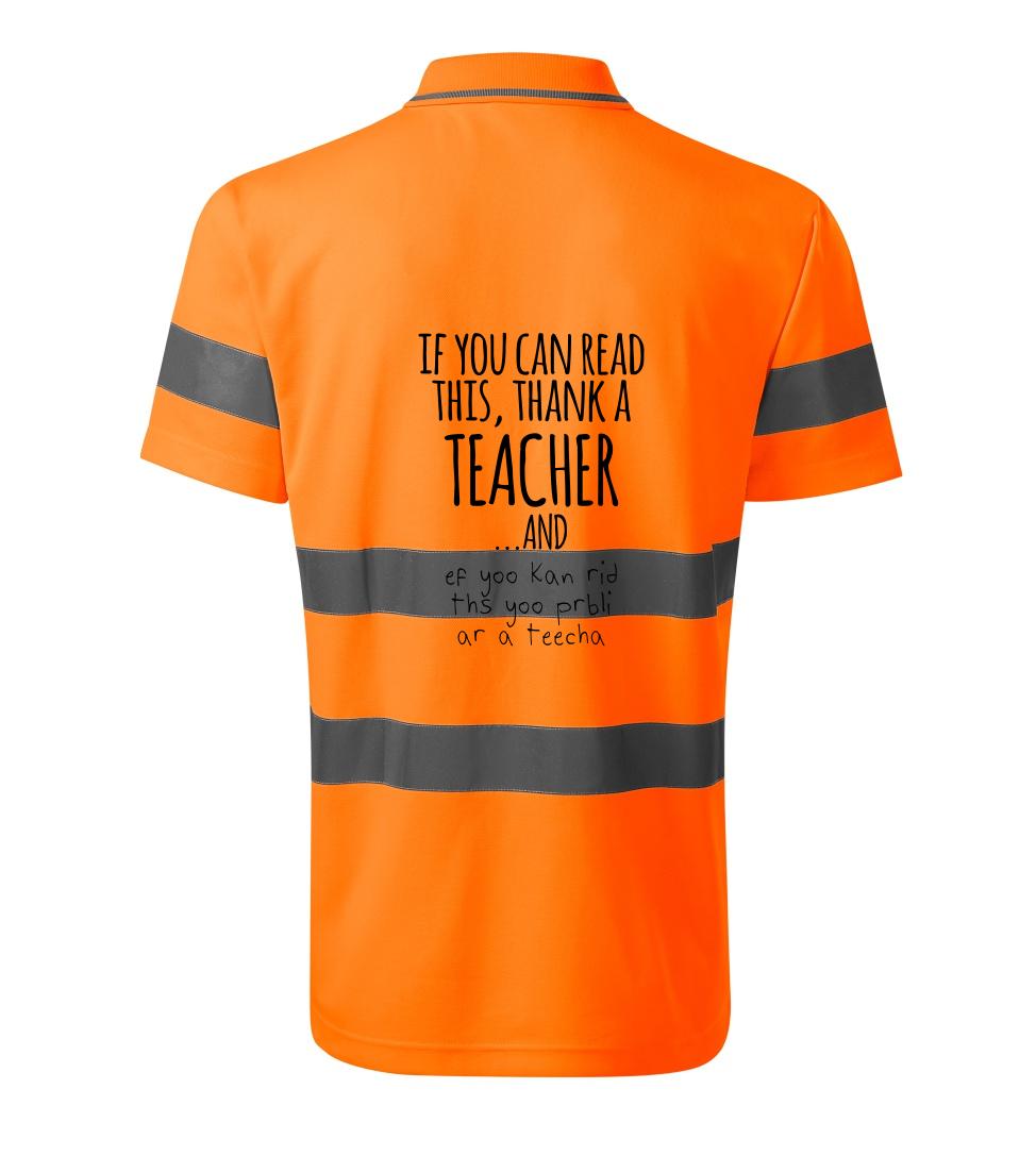 if you can read this - teacher - HV Runway 2V9 - Reflexné polokošeľa
