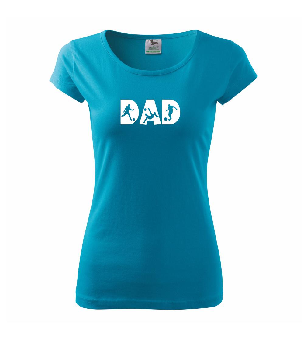 Football dad - Pure dámske tričko