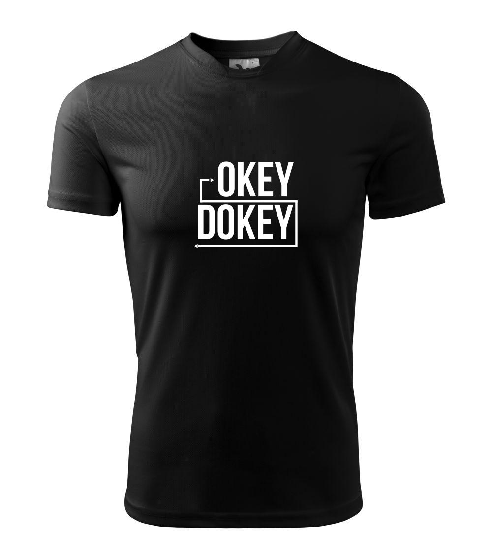 Ostatné nápisy - Okey Dokey - Detské tričko športové