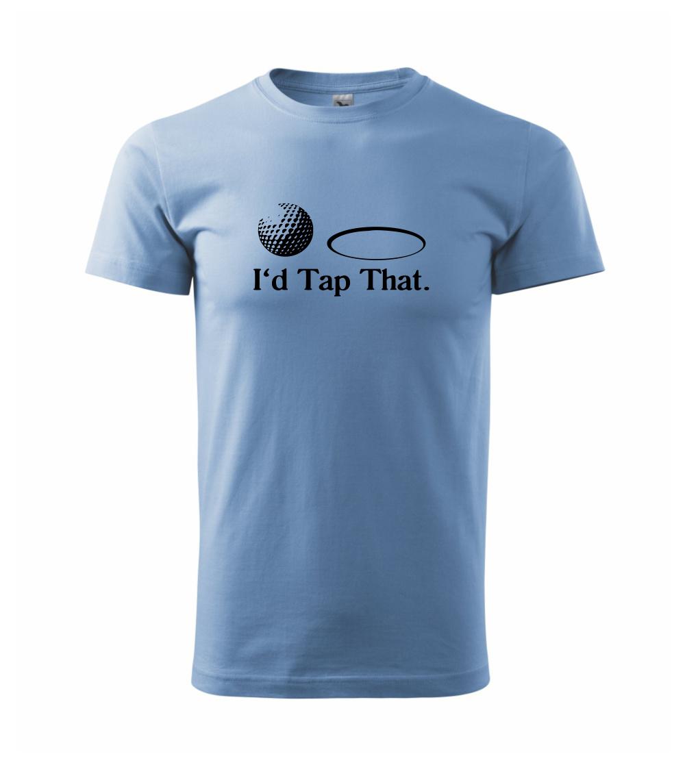 Golf - I'd tap that Golf - I'd tap that