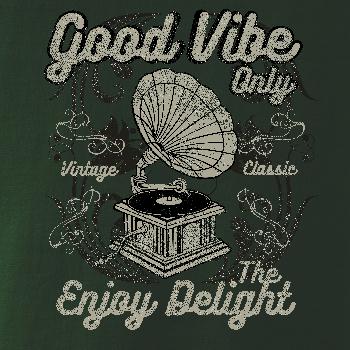 Good Vibe Only gramofon Good Vibe Only gramofon