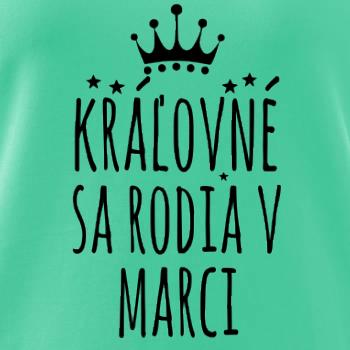 Kráľovné sa rodia v marci