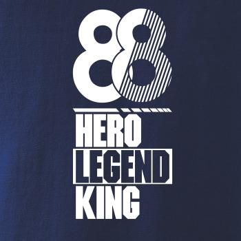 Hero, Legend, King x Queen 1988 Hero, Legend, King x Queen 1988