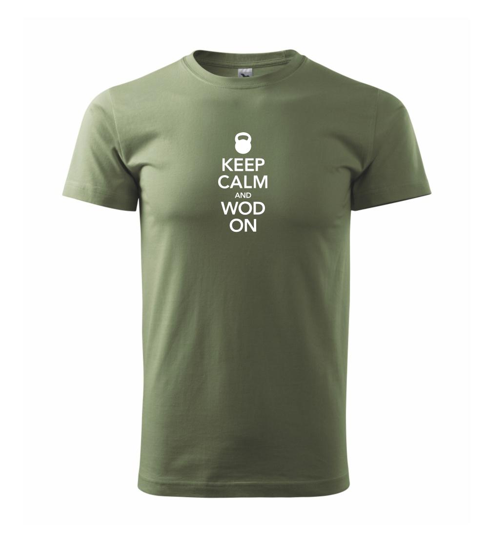 Keep calm and wod on Keep calm and wod on