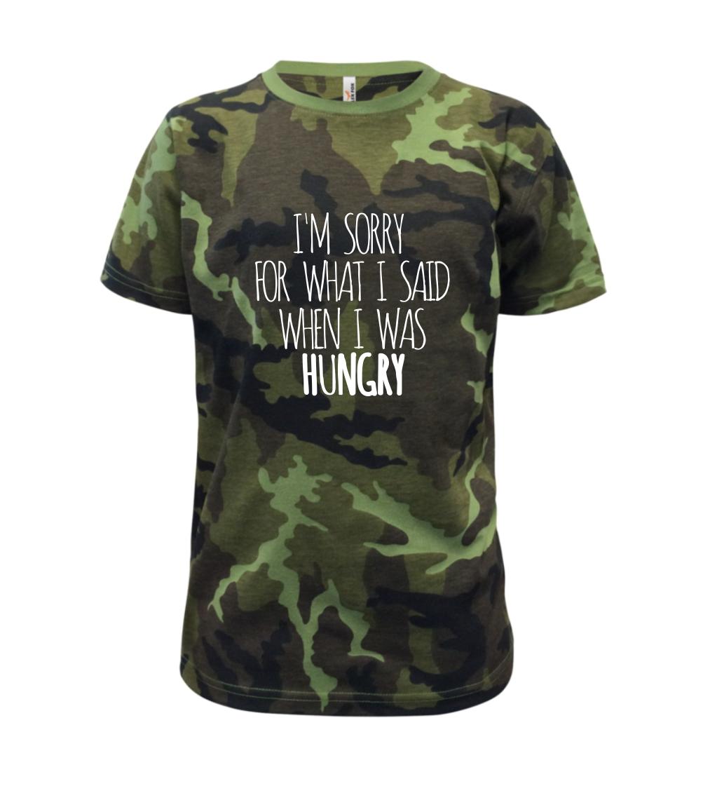 I am sorry for what i said when i was hungry - Detské maskáčové tričko