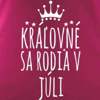 Kráľovné sa rodia v júli