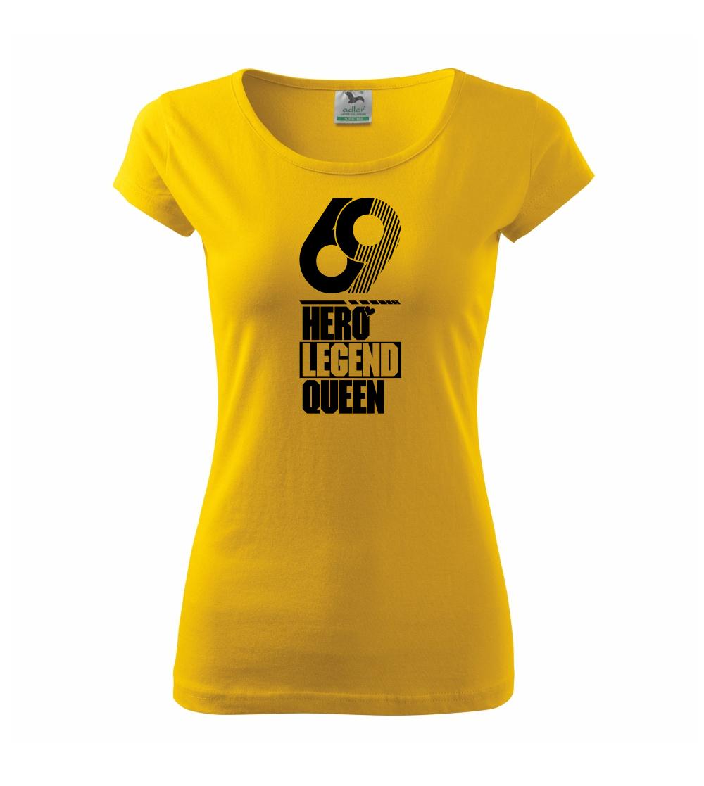 Hero, Legend, King x Queen 1969