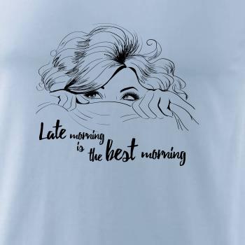 Late morning is the best morning