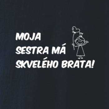Moja sestra má skvelého brata