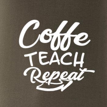 Coffe teach repeat