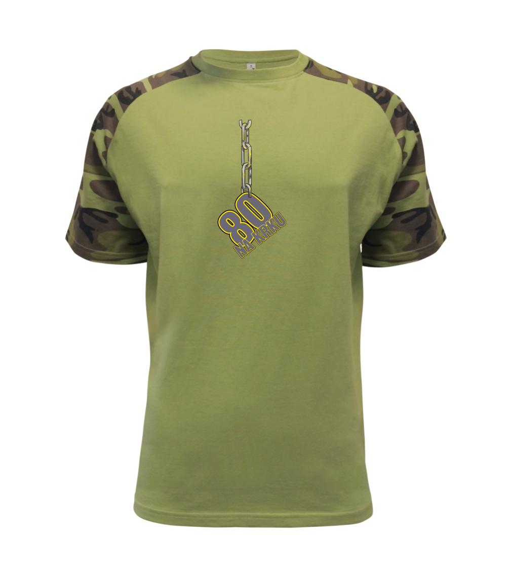Tričko k osemdesiatinám - 80 rokov na krku reťaz - Raglan Military