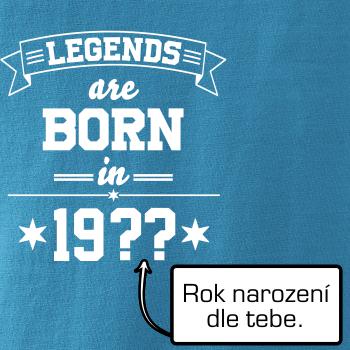 Legends are born in vlastný ročník
