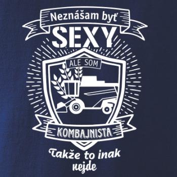 Neznášam byť sexy - Kombajnista