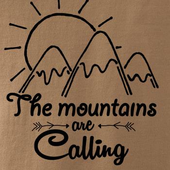 The mountains are calling The mountains are calling