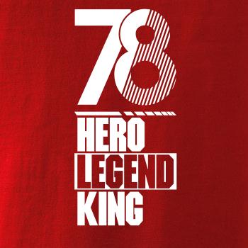 Hero, Legend, King x Queen 1978 Hero, Legend, King x Queen 1978