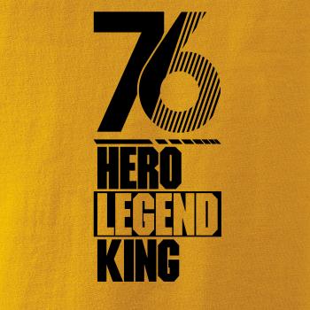 Hero, Legend, King x Queen 1976 Hero, Legend, King x Queen 1976