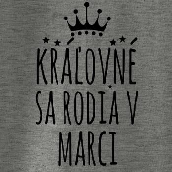 Kráľovné sa rodia v marci