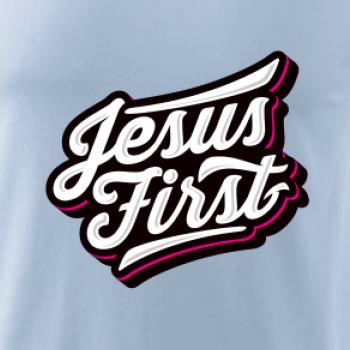 Jesus first biely nápis