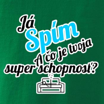Já spím - tvoja super schopnosť - šikmý
