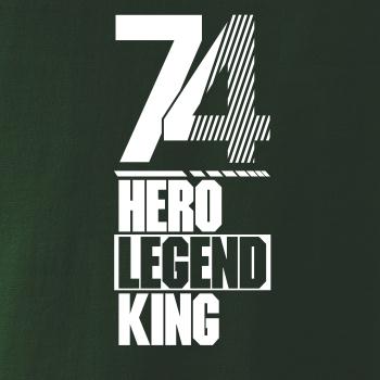 Hero, Legend, King x Queen 1974 Hero, Legend, King x Queen 1974