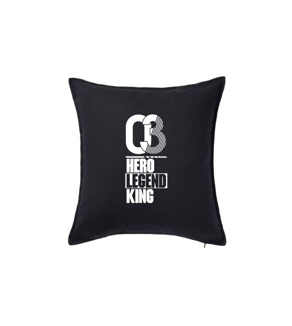 Narodeninové tričká pre hrdinov - Hero, Legend, King x Queen 2003 - Vankúš 50x50
