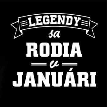 Legendy sa rodia v januári