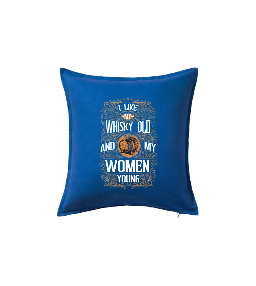 Vtipná tričká s motívmi pitie - ostatné - I like my Whisky Old - Vankúš 50x50