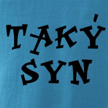 Aký otec, taký syn Aký otec, taký syn