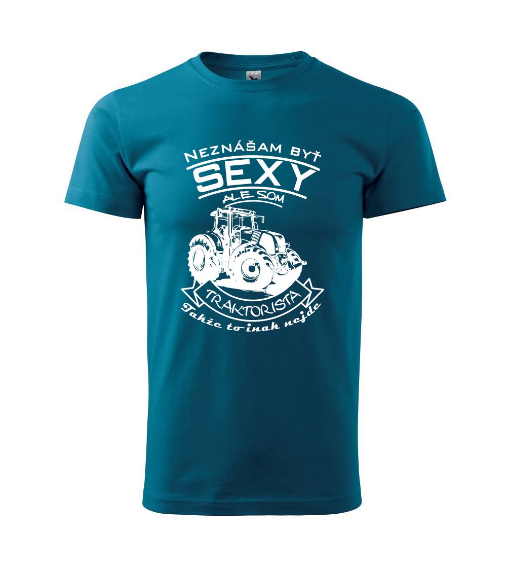 Neznášam byť sexy - Traktorista - Traktor Neznášam byť sexy - Traktorista - Traktor
